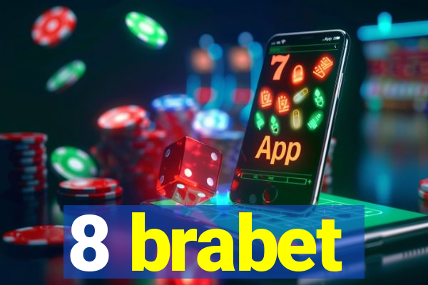 8 brabet